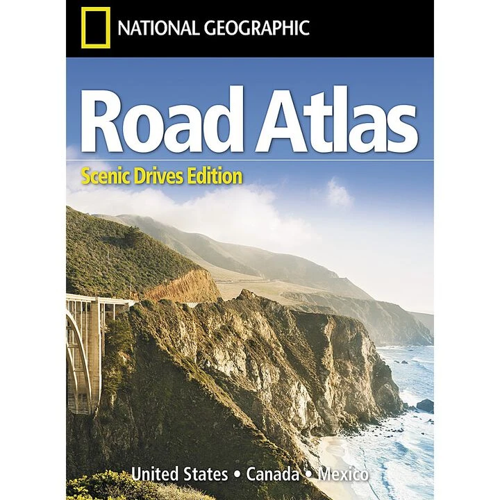 National Geographic Road Atlas - Scenic Drives Edition 1 National Geographic Road Atlas - Scenic Drives Edition