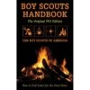 Boy Scouts Handbook: Original 1911 Edition By Boy Scouts Of America
