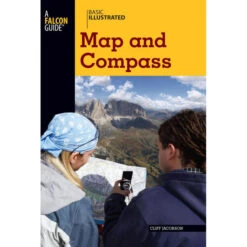 Basic Illustrated Map And Compass By Cliff Jacobson & Lon Levin