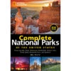 National Geographic Complete National Parks Of The United States By Mel White