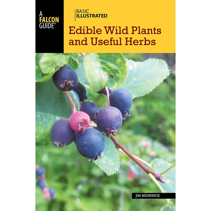FalconGuides Basic Illustrated Edible Wild Plants And Useful Herbs, 2nd Edition By Jim Meuninck 1 FalconGuides Basic Illustrated Edible Wild Plants And Useful Herbs, 2nd Edition By Jim Meuninck